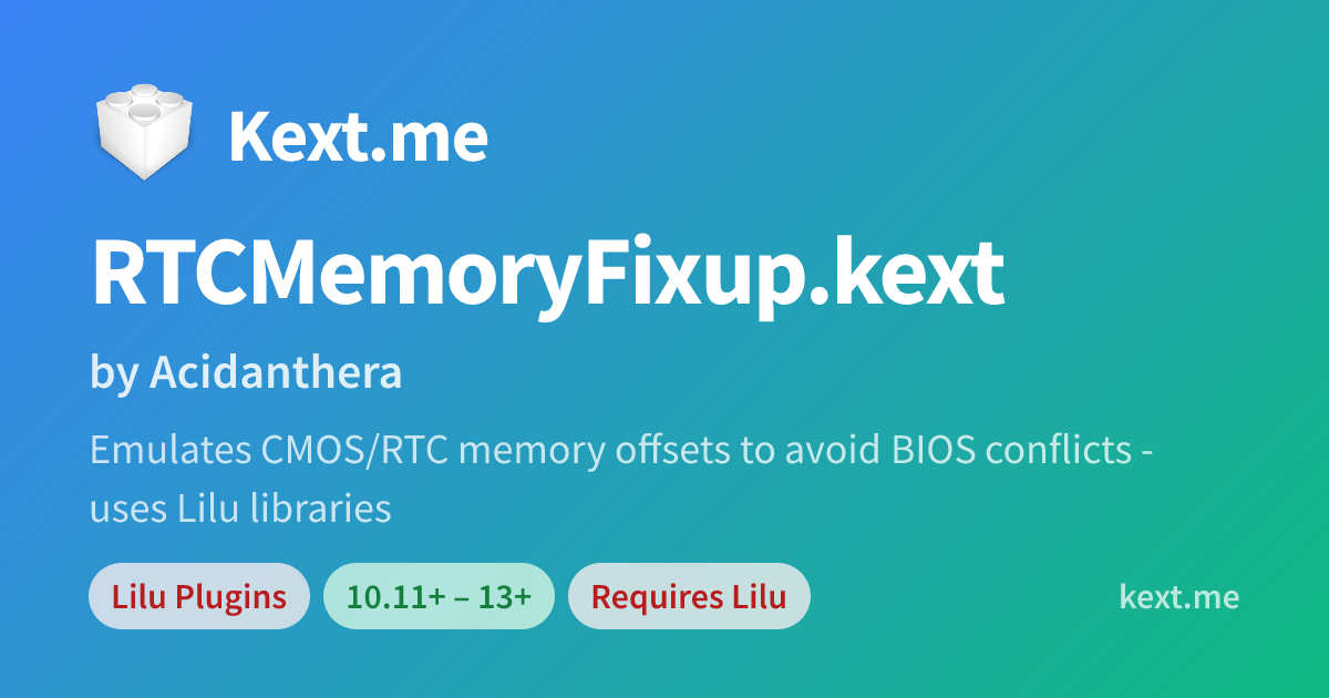 RTCMemoryFixup.kext Download for Hackintosh - Kext.me
